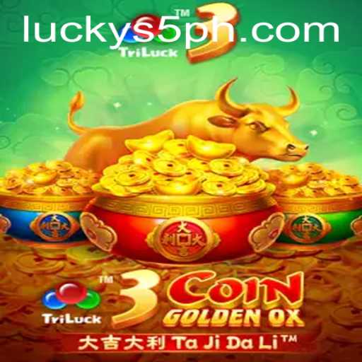 Experience the Thrill of 3CoinGoldenOX at S5 Casino