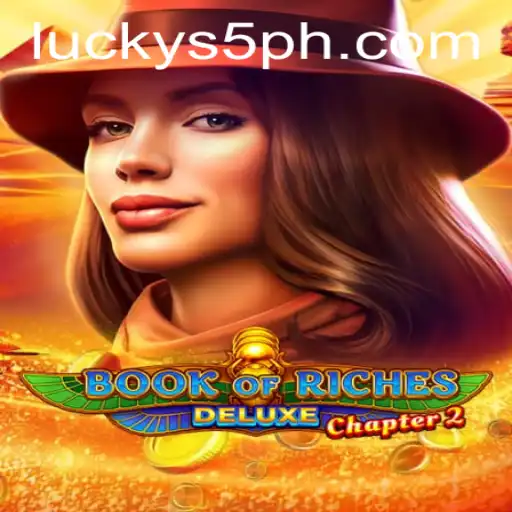 Book of Riches Deluxe Chapter 2: An Epic Adventure Awaits
