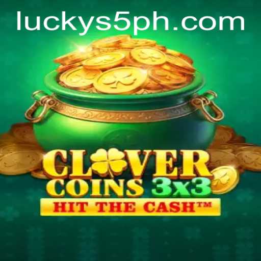 Exploring the Excitement of Clovercoin3x3 at S5 Casino