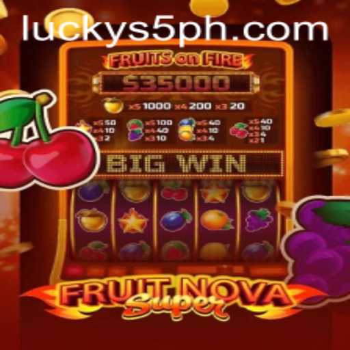 Discover the Thrilling World of FruitNovaSuper at S5 Casino