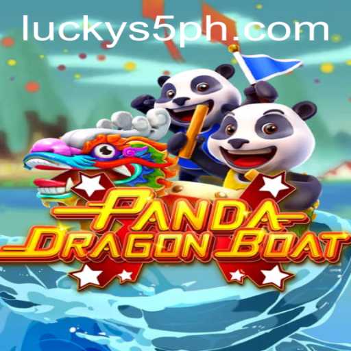 PANDADRAGONBOAT: Explore the Excitement with S5 Casino