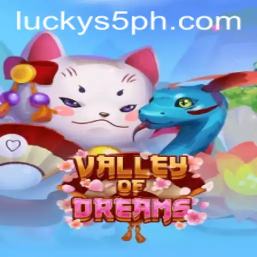 Valley of Dreams: A Magical World of Adventure and Fortune